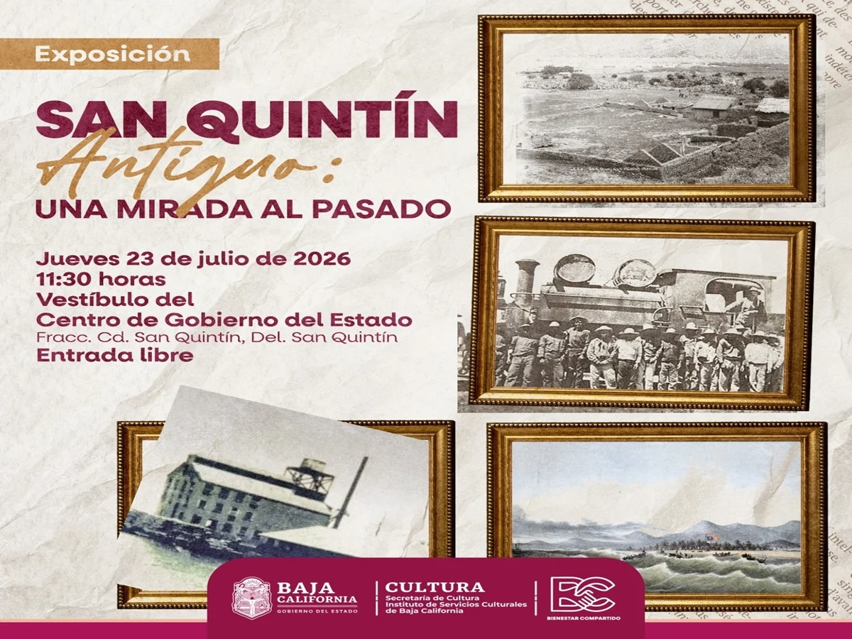 SAN QUINTÍN PRESERVA SU MEMORIA HISTÓRICA A TRAVÉS DE LA EXPOSICIÓN “UNA MIRADA AL PASADO”